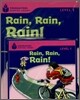 Foundations Reading Library Level 1 : Rain, Rain, Rain! (Book+CD)
