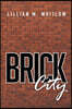 Brick City