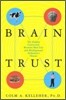 Brain Trust : The Hidden Connection Between Mad Cow and Misdiagnosed Alzheimer's Disease