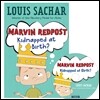 Marvin Redpost #1 : Kidnapped at Birth? (Book+CD)