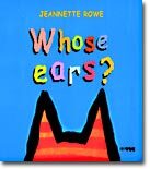 Whose Ears?