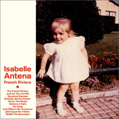 Isabelle Antena - French Reviera