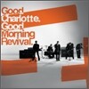 Good Charlotte - Good Morning Revival