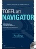 TOEFL iBT NAVIGATOR Reading