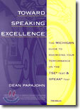 Toward Speaking Excellence