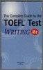The Complete Guide to the TOEFL Test (iBT Edition) Writing : Audio Tape