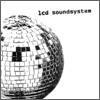 LCD Soundsystem - LCD Soundsystem