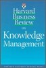 Harvard Business Review on Knowledge Management
