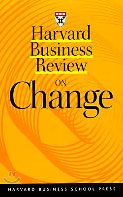 Harvard Business Review on Change