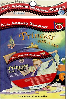 All Aboard Reading 1 : Princess For A Day (Book+CD)