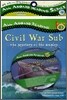 All Aboard Reading 3 : Civil War Sub : The Mystery of the Hunley (Book+CD)