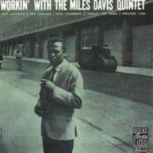 Miles Davis - Workin&#39; With The Miles Davis Quintet (Rudy Van Gelder Remaster)