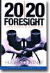 20/20 Foresight