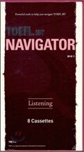 TOEFL iBT NAVIGATOR Listening 8 Cassettes