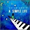 Brian Crain - A Simple Life
