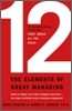 12: The Elements of Great Managing