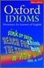 Oxford Idioms Dictionary for Learners of English