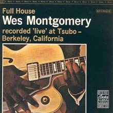 Wes Montgomery - Full House