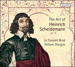 Le Concert Brise 하인리히 샤이데만의 예술 (The Art of Heinrich Scheidemann) 르 콩세르 브리제, 윌리엄 동구아