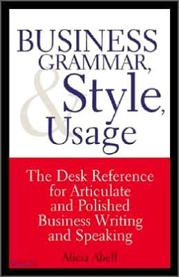 Business Grammar, Style &amp; Usage