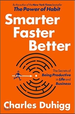 Smarter Faster Better