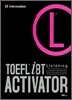 TOEFL iBT ACTIVATOR Listening Intermediate