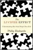 The Lucifer Effect : Understanding How Good People Turn Evil