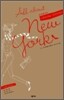 올 어바웃 뉴욕(All about New York) 시치미 떼고 뉴요커 되기