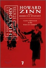 A Young People's History of the United States, Volume 2: Class Struggle to the War on Terror