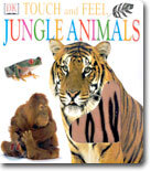 (Touch and Feel) Jungle Animals