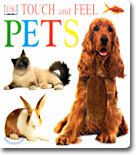 (Touch and Feel) Pets