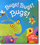 Bugs! Bugs! Bugs!