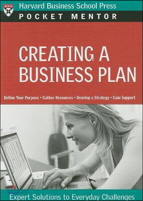 Creating a Business Plan: Expert Solutions to Everyday Challenges