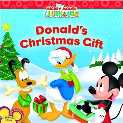 Mickey Mouse Clubhouse : Donald&#39;s Christmas Gift