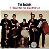 Pogues - If I Should Fall From Grace With God (Ltd. Ed)(Remastered)(180G)(LP)