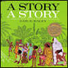 A Story A Story: An African Tale
