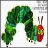 The Very Hungry Caterpillar