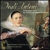 Alessandro Ciccolini 대글리 안토니: 바이올린과 바소 콘티누오를 위한 12개의 소나타 (Pietro Degli Antoni: 12 Sonatas Op.4 for Violin & Basso Continuo)
