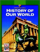 Prentice Hall History of Our World : Student Book (2008)