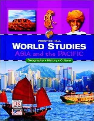 Prentice Hall World Studies Asia and the Pacific : Student Book (2008)