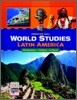 Prentice Hall World Studies Latin America : Student Book (2008)