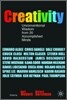 Creativity: Unconventional Wisdom from 20 Accomplished Minds