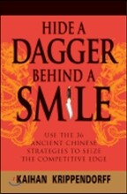 Hide a Dagger Behind a Smile