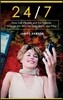 24/7: How Cell Phones and the Internet Change the Way We Live, Work, and Play