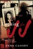 Looking for JJ
