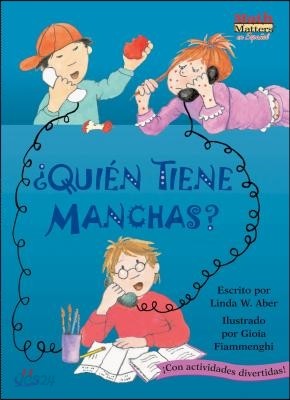 &#191;quien Tiene Manchas? (Who&#39;s Got Spots?): Tallies &amp; Graphs