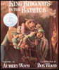 King Bidgood's in the Bathtub