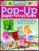 Pop-Up Paper Structures-Print-on-Demand-Edition: The Beginner's Guide to Creating 3-D Elements for Books, Cards & More