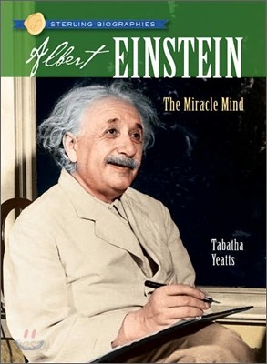 Sterling Biographies : Albert Einstein