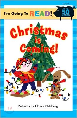 [I'm Going to Read] Level 1 : Christmas Is Coming!
